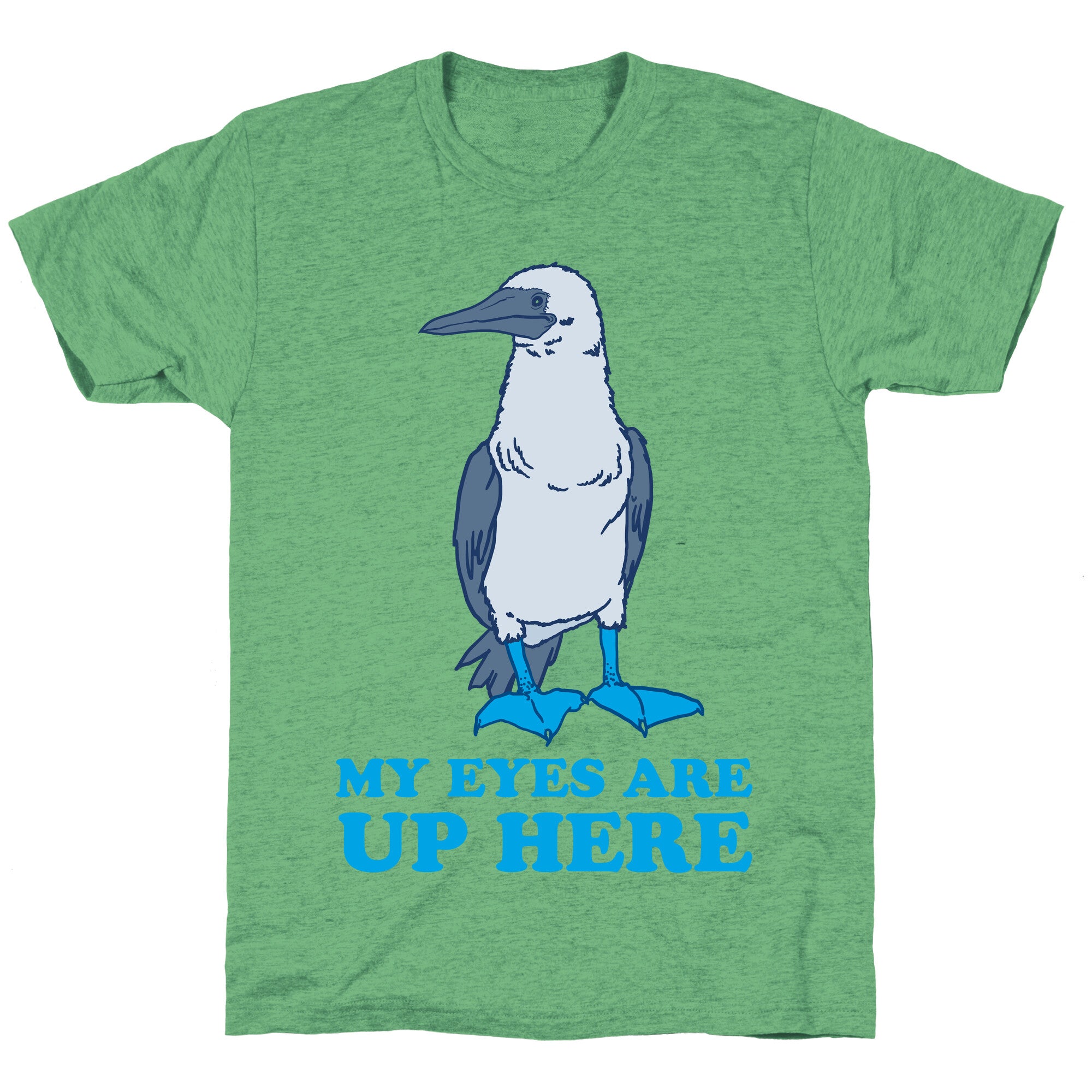 My Eyes Are Up Here Unisex Triblend Tee